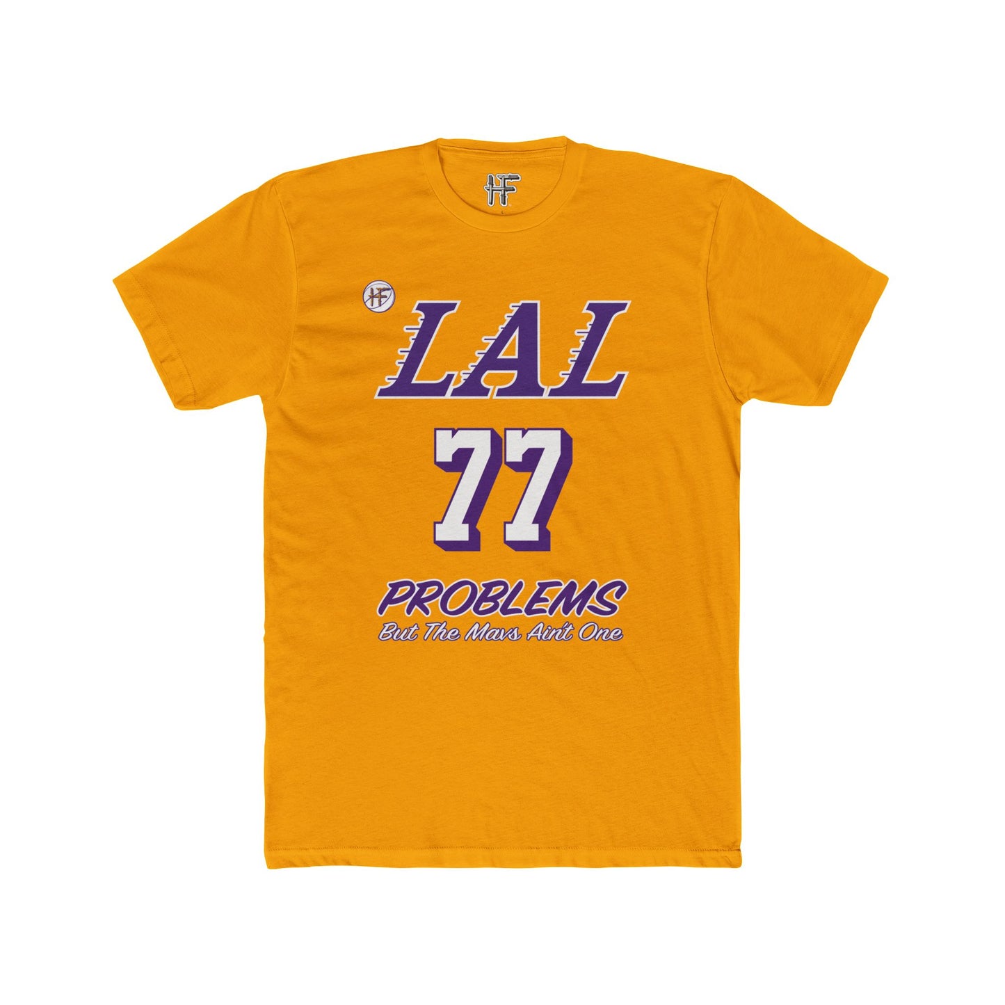Gold LAL 77 Problems Men's T