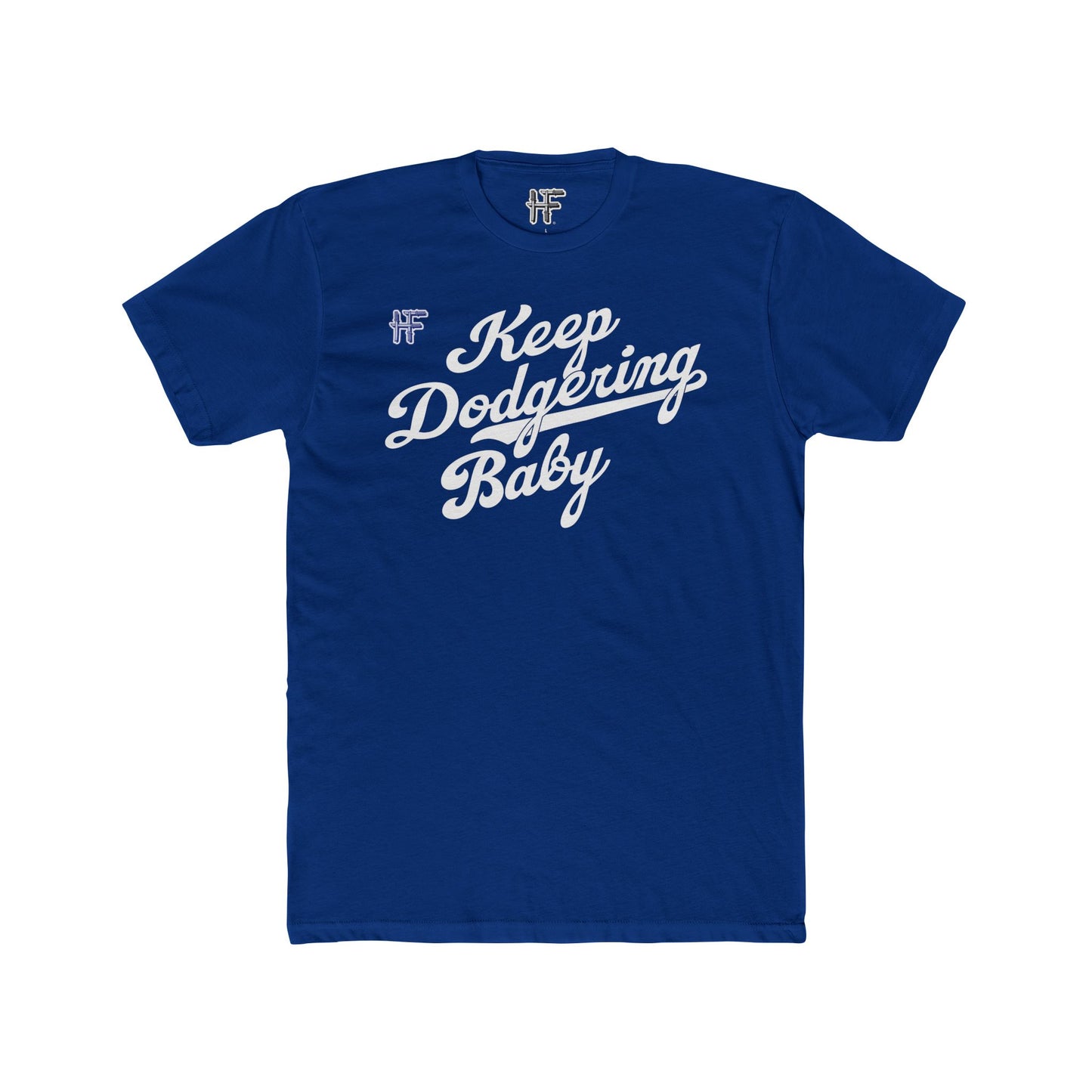 Keep Dodgering Baby Men's T Blue
